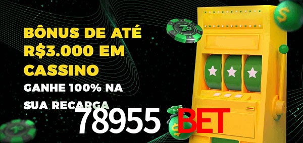 78955 BET melhor bônus de depósito
